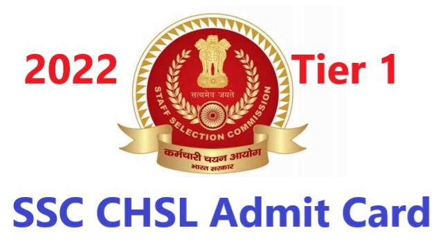 SSC CHSL Admit Card Tier !