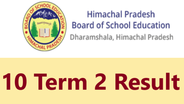 Hpbose 10th term 2 result 2022