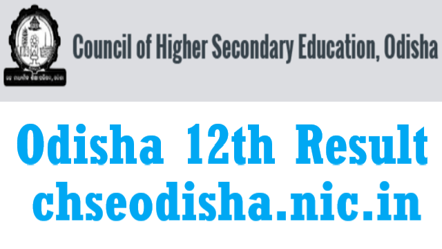 odisha 12th result 2022 Chseodisha.nic.in