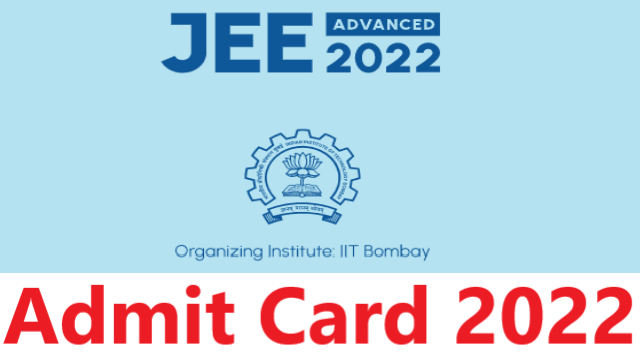 JEE Advance Admit card 2022