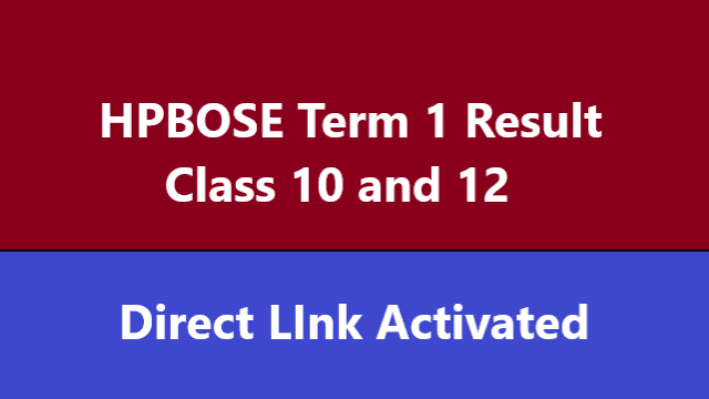 HPBOSE 10th, 12th Result 2022 Term 1
