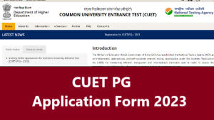 CUET PG Application Form 2023, Registration Link at cuet.nta.nic.in
