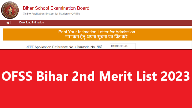 OFSS Bihar 2nd Merit List 2023